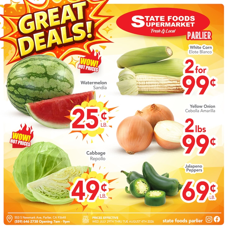 State Foods Supermarket (553 S. Newmark Ave., Parlier, CA) Weekly Ad July 29 - August 4, 2026