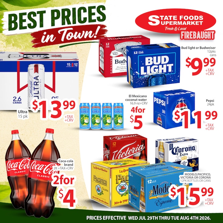 State Foods Supermarket (944 O St., Firebaugh, CA) Weekly Ad July 29 - August 4, 2026