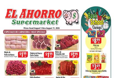 El Ahorro Supermarket (TX) Weekly Ad August 5 - 11, 2026