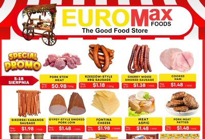 EuroMax Foods Bi-Weekly Flyer August 5 to 18