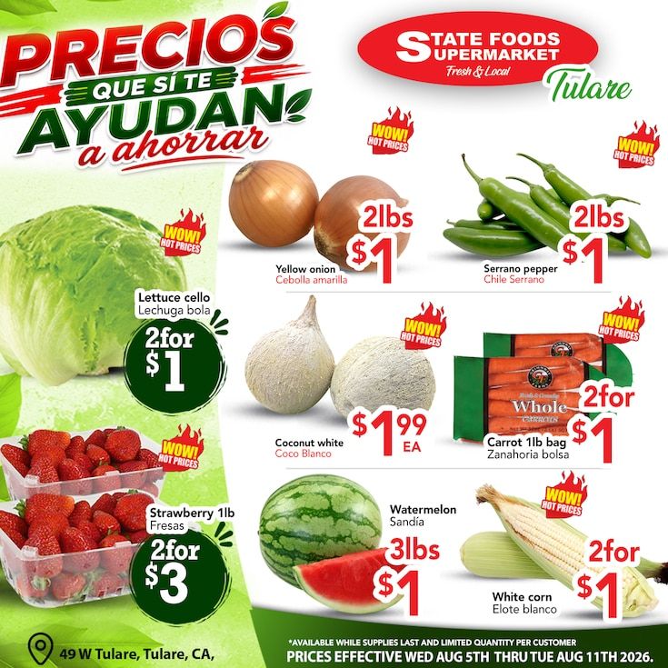 State Foods Supermarket (Tulare, CA) Weekly Ad August 5 - 11, 2026