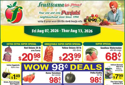 Fruiticana (Calgary) Flyer August 7 to 13