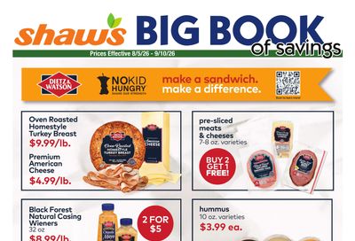 Shaw's (CT, MA, ME, NH, NY, RI, VT) Big Book of Savings Weekly Ad August 5 - September 10, 2026