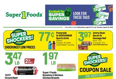 Super 1 Foods & Discount Pharmacy (Greenwood–Shreveport Area, LA) Weekly Ad August 12 - 18, 2026