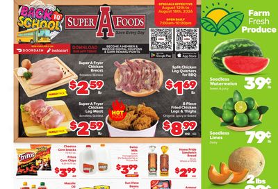 Super A Foods Weekly Ad August 12 - 18, 2026
