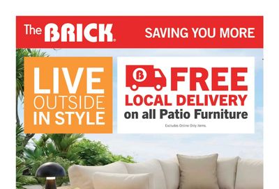 The Brick Live Outside In Style Flyer August 13 to September 24