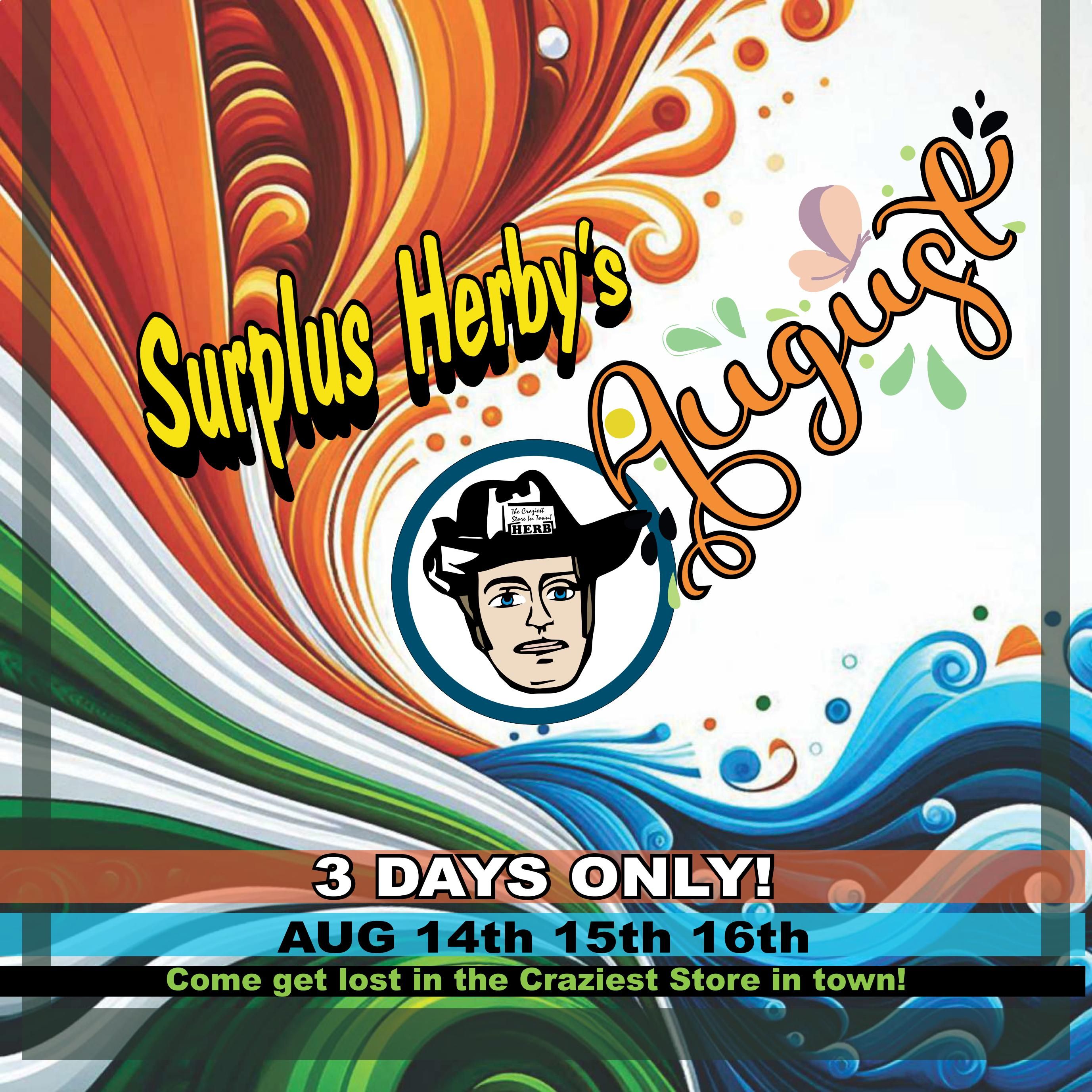 Surplus Herby’s Flyer August 14 to 16
