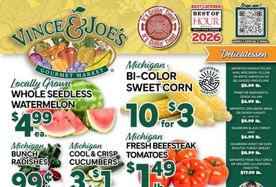 Vince And Joes Gourmet Market (Warren–Sterling Heights Area, MI) Weekly Ad August 12 - 18, 2026