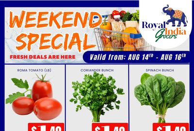 Royal India Grocers Flyer August 14 to 16