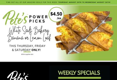 Pete's Fine Foods Flyer August 20 to 26