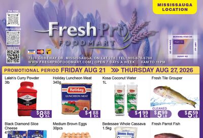 FreshPro Foodmart (Mississauga) Flyer August 21 to 27