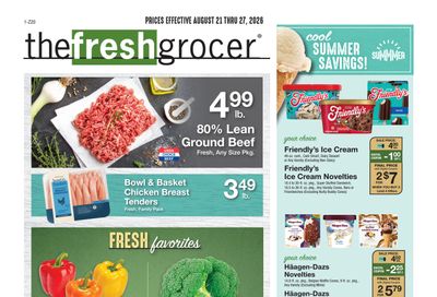The Fresh Grocer (1880 Stefko Blvd, Bethlehem, PA) Weekly Ad August 21 - 27, 2026