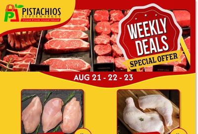 Pistachios Supermarket Flyer August 21 to 26