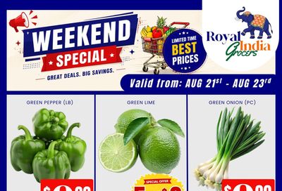 Royal India Grocers Flyer August 21 to 23
