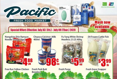 Pacific Fresh Food Market (North York) Flyer July 3 to 9