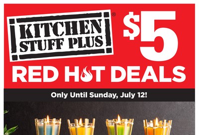 Kitchen Stuff Plus Red Hot Deals Flyer July 6 to 12