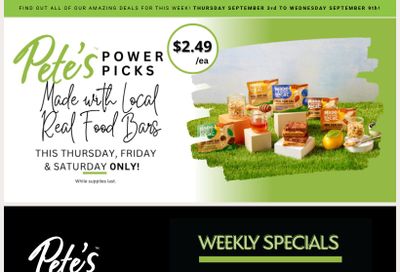 Pete's Fine Foods Flyer September 3 to 9