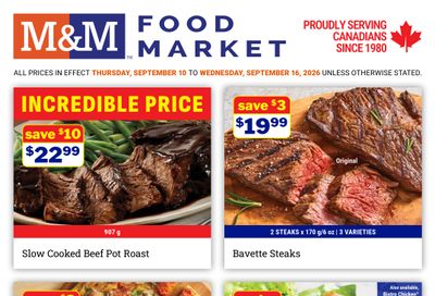 M&M Food Market (Atlantic, ON & West) Flyer September 10 to 16