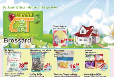 Marche C&T (Brossard) Flyer September 10 to 16