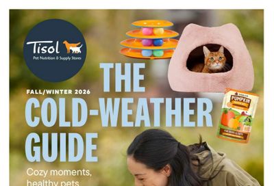 Tisol Pet Nutrition & Supply Stores Cold Weather Guide September 10 to 30