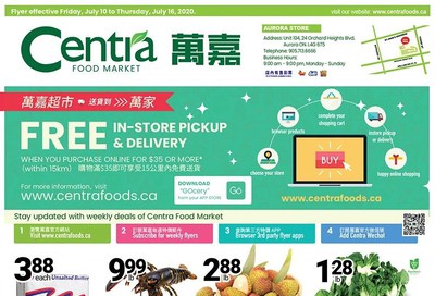 Centra Foods (Aurora) Flyer July 10 to 16