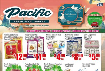 Pacific Fresh Food Market (Pickering) Flyer September 11 to 17