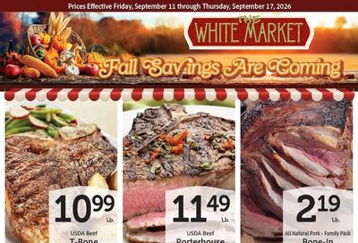The White Market Weekly Ad September 11 - 17, 2026