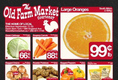The Old Farm Market (Courtenay) Flyer September 17 to 23