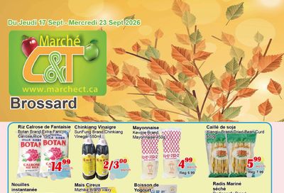Marche C&T (Brossard) Flyer September 17 to 23