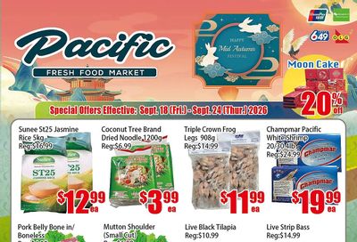 Pacific Fresh Food Market (North York) Flyer September 18 to 24