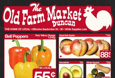 The Old Farm Market (Duncan) Flyer September 24 to 30