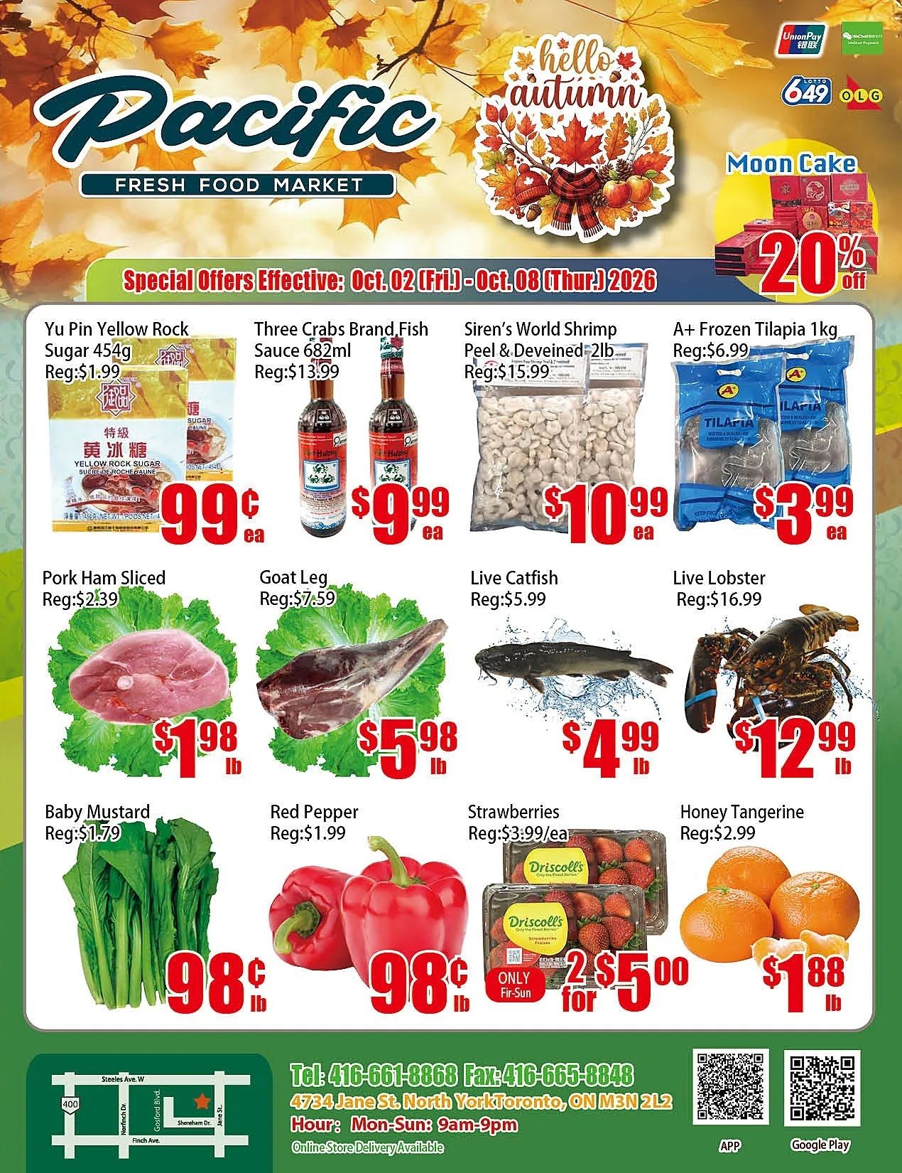 Pacific Fresh Food Market (North York) Flyer October 2 to 8