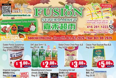 Fusion Supermarket (Unionville)  Flyer October 2 to 8
