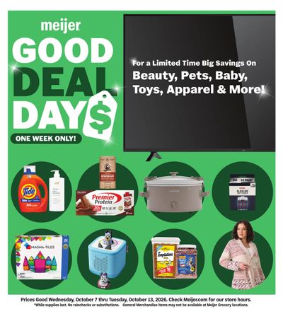 Meijer (Indianapolis Area, IN) good deal days. one week only! Weekly Ad October 7 - 13, 2026
