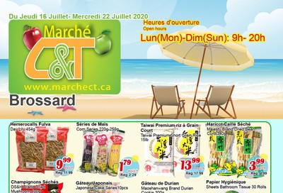 Marche C&T (Brossard) Flyer July 16 to 22