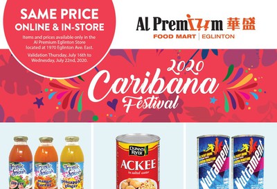 Al Premium Food Mart (Eglinton Ave.) Flyer July 16 to 22