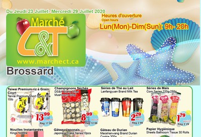 Marche C&T (Brossard) Flyer July 23 to 29