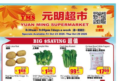 Yuan Ming Supermarket Flyer October 23 to 29