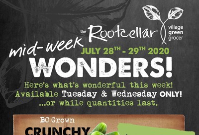 The Root Cellar Mid-Week Flyer July 28 and 29