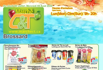 Marche C&T (Brossard) Flyer July 30 to August 5
