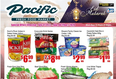 Pacific Fresh Food Market (Pickering) Flyer July 31 to August 6