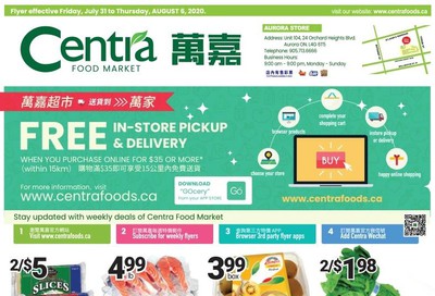 Centra Foods (Aurora) Flyer July 31 to August 6