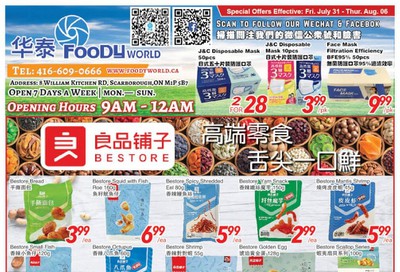 Foody World Flyer July 31 to August 6