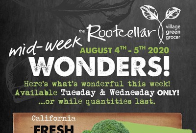 The Root Cellar Mid-Week Flyer August 4 and 5