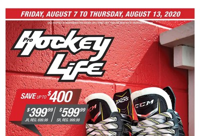 Pro Hockey Life Flyer August 7 to 13