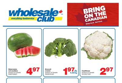 Wholesale Club (ON) Flyer August 6 to 12