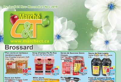 Marche C&T (Brossard) Flyer November 21 to 27