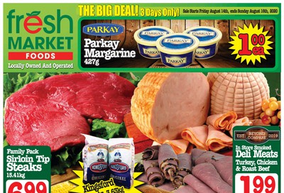 Fresh Market Foods Flyer August 14 to 20
