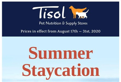 Tisol Pet Nutrition & Supply Stores Flyer August 17 to 31