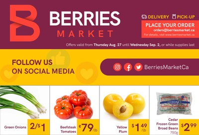 Berries Market Flyer August 27 to September 2